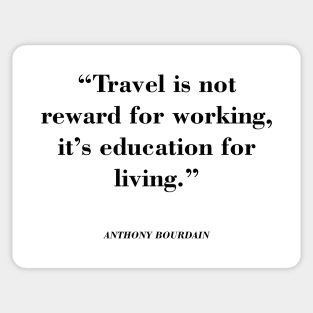 Anthony Bourdain Quotes Sticker